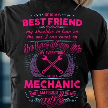 Best Friend Mechanic Apparel - Love & Wife Pride