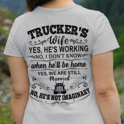 Trucker's Wife - Not Imaginary